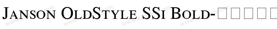 Janson OldStyle SSi Bold字体转换